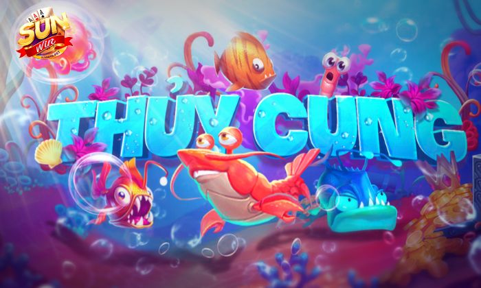Đôi nét về slot game Thuỷ Cung tại cổng game Sunwin